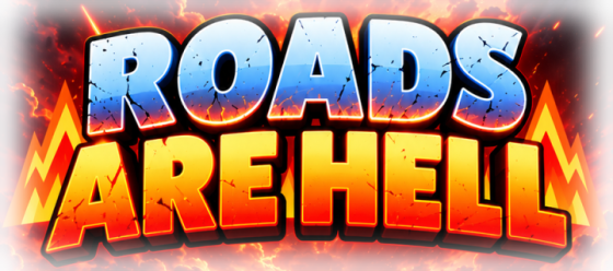 Roads are Hell